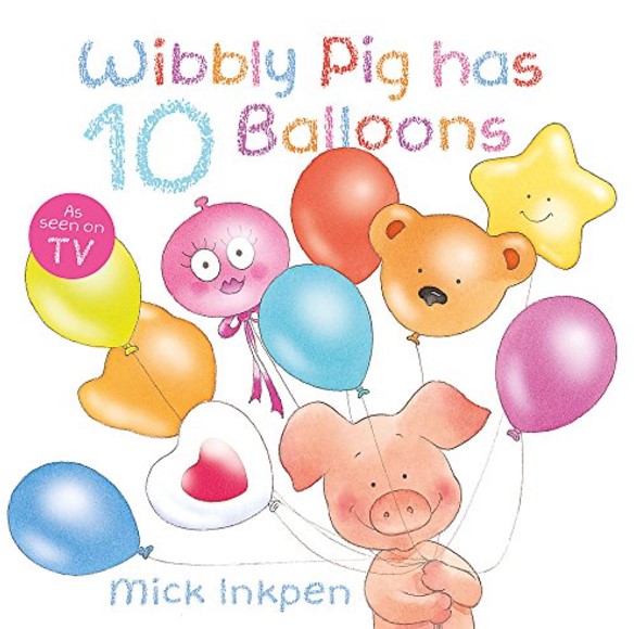 Wibbly Pig Has 10 Balloons